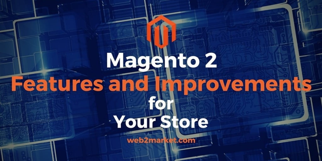 magento 2 new features